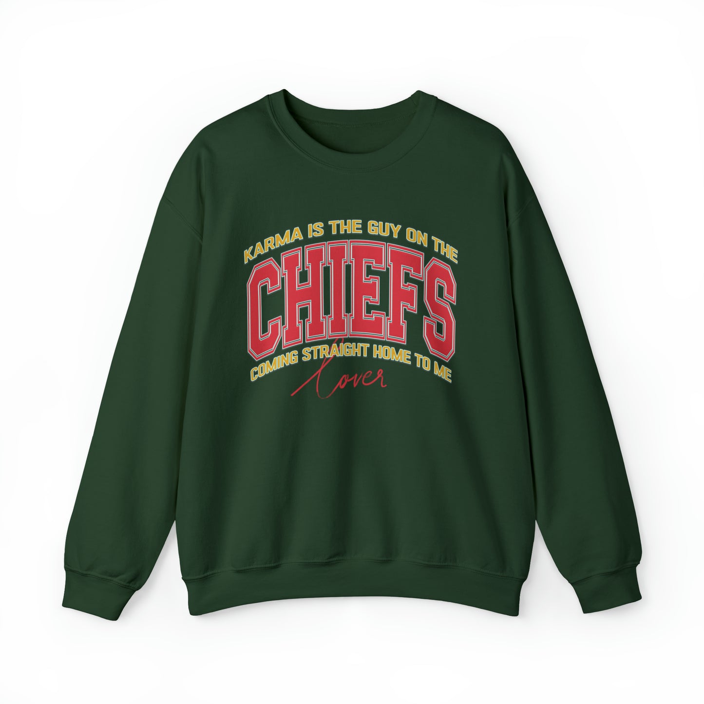 Karma Is The Guy On The Chiefs Sweatshirt, Crewneck Game Day Sweatshirt Football Sweatshirt, Coming straight home Sweatshirt, SW936