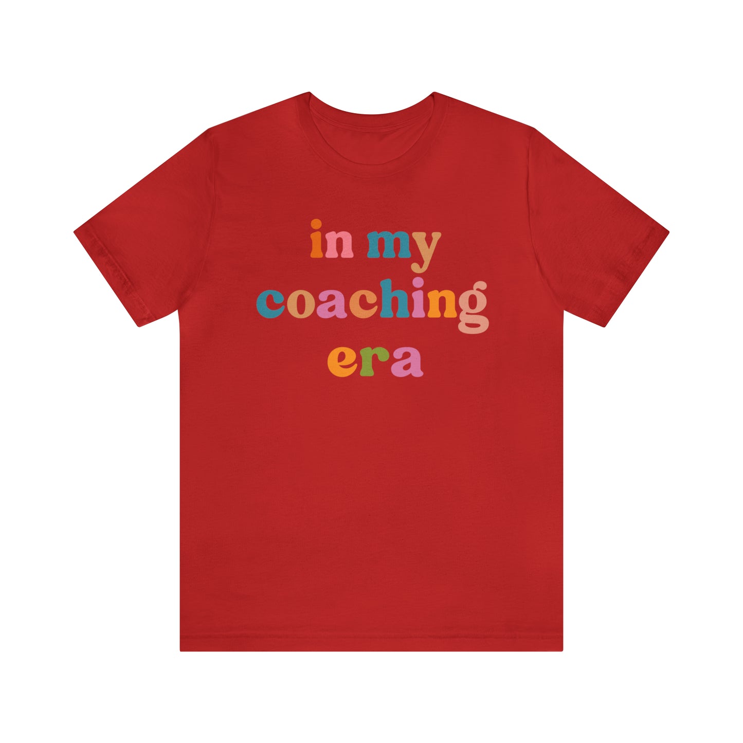 In My Coaching Era Shirt, Retro Coach Shirt, Shirt for Sports Coach, Cute Coaching Shirt, Gift for Coach, T594