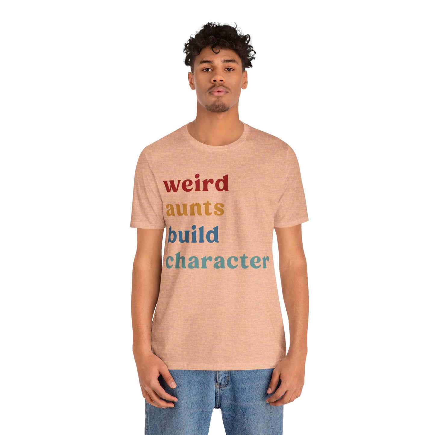 Weird Aunt Build Character Shirt, Best Aunt Shirt from Mom, Gift for Best Aunt, Aunt Shirt, Mother's Day Gift, Retro Aunt Shirt, T1123