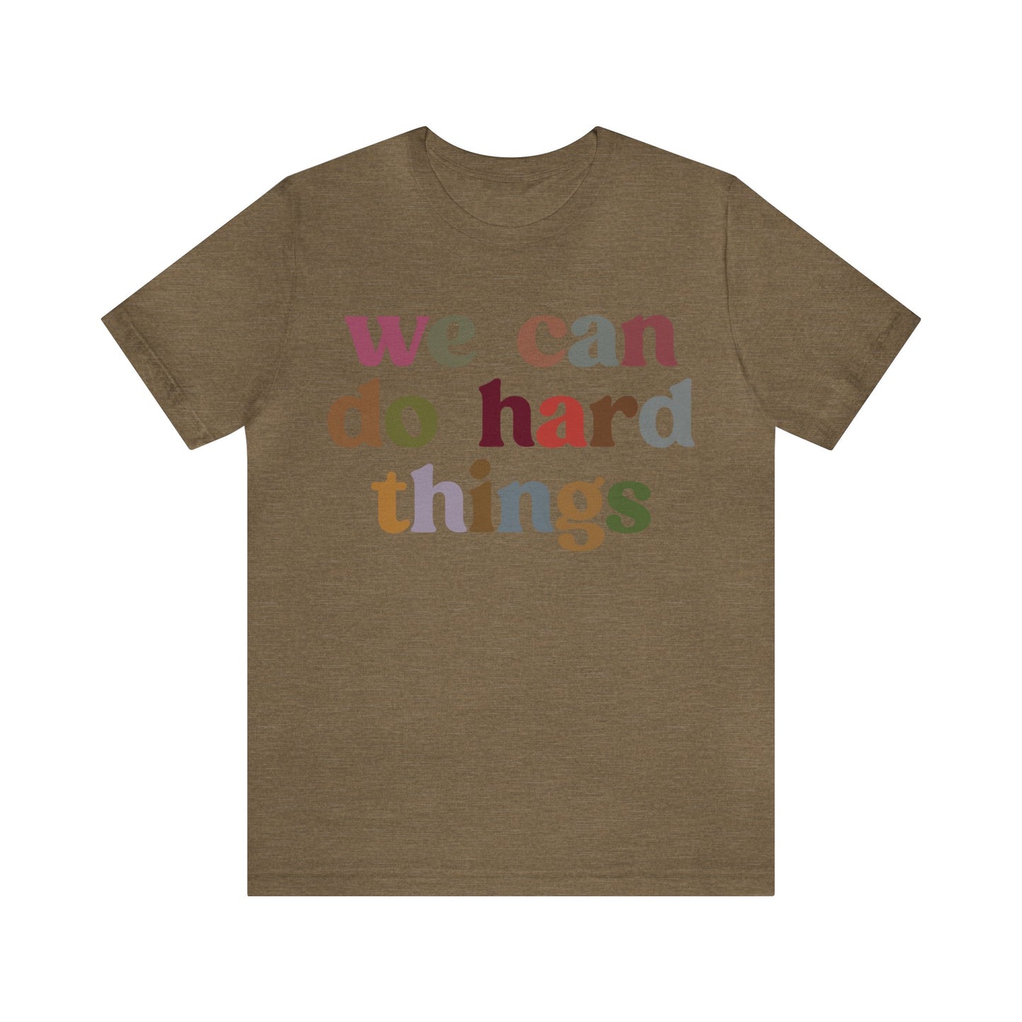 We Can Do Hard Things Shirt, Take a Risk Shirt, Strive Hard, State Testing Shirt, Aim High, Soar High, Inspirational Shirt for Women, T1467