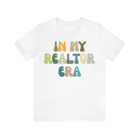 In My Realtor Era Shirt, Gift For Realtor, Shirt for Women, Real Estate Agent Shirt, Real Estate Broker Shirt, Funny Realtor Shirt, T1015