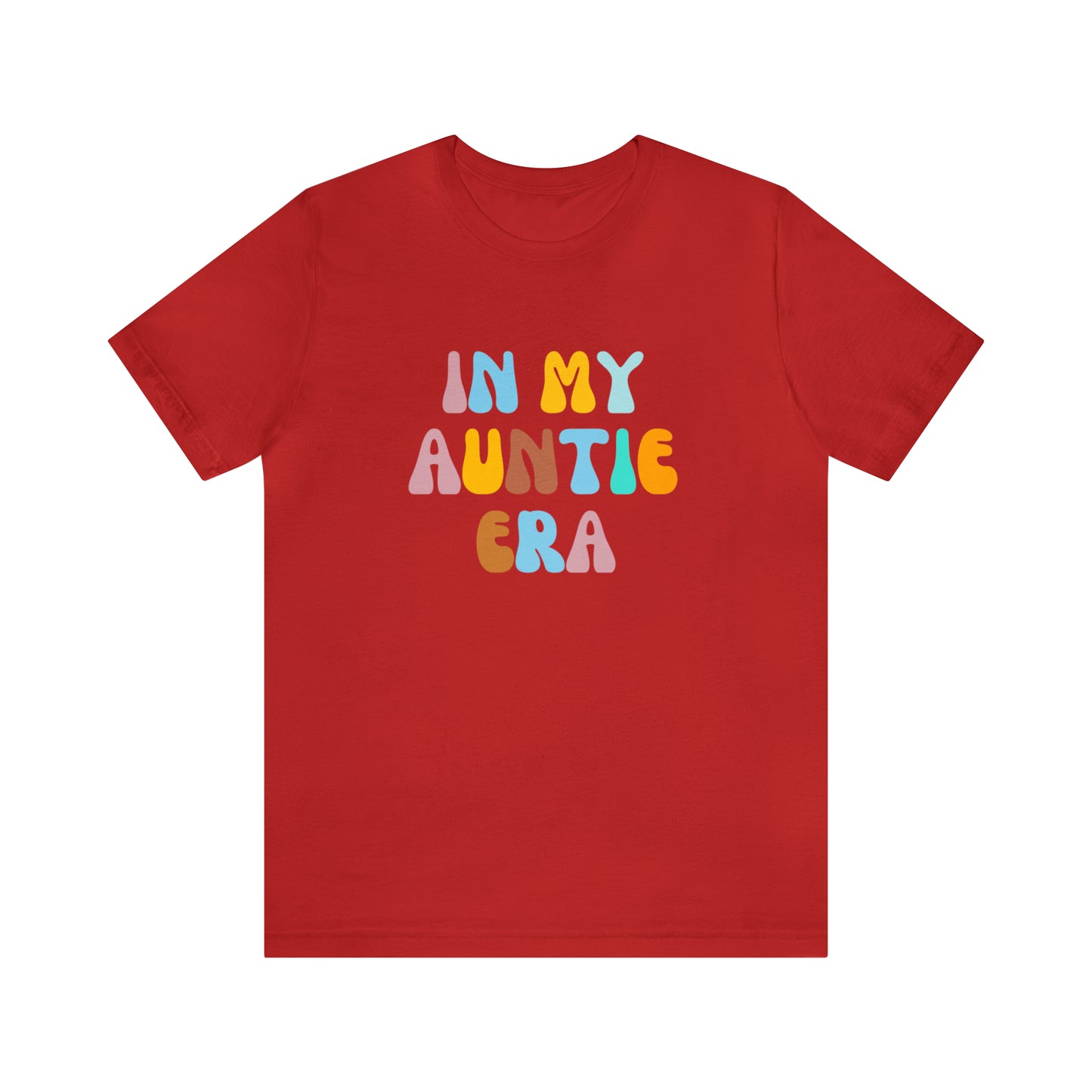 In My Auntie Era Shirt, Shirt for Aunt, Auntie Shirt, Gift for Aunts, Favorite Aunt Shirt, Aunt Gift from Niece, T236