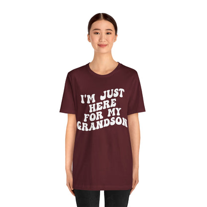 I'm Just Here for My Grandson Shirt, Best Grandmother Shirt, Supportive Grandma Shirt, Gift for Granny from Grandson, T1075