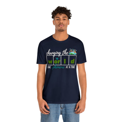 Changing the World One Phoneme at a Time, Science of Reading Shirt, Orthographic Mapping, I Teach Kids to Read Shirt, T241