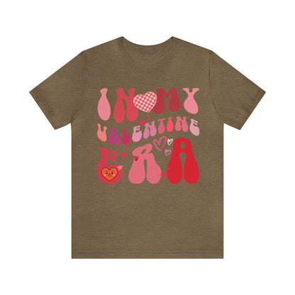 In My Valentine Era Shirt, Cute Valentines Era Shirt, Gift for Girlfriend, Happy Valentine's Day Shirt, Shirt for Women, Wife Gift, T1285